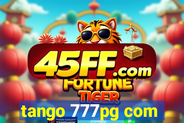 tango 777pg com